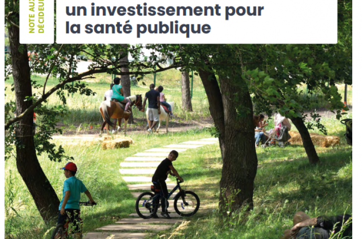 La nature en ville : Un investissement pour la santé publique. Note aux décideurs